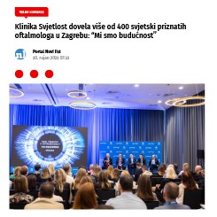 Klinika Svjetlost dovela više od 400 svjetski priznatih oftalmologa u Zagrebu: "Mi smo budućnost" (Novi list)
