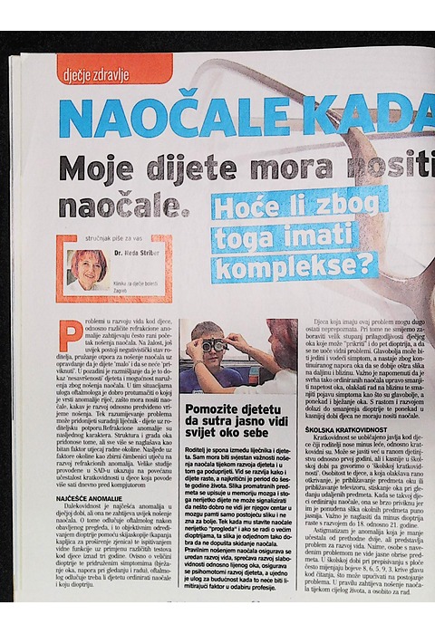 Moje dijete mora nositi naočale