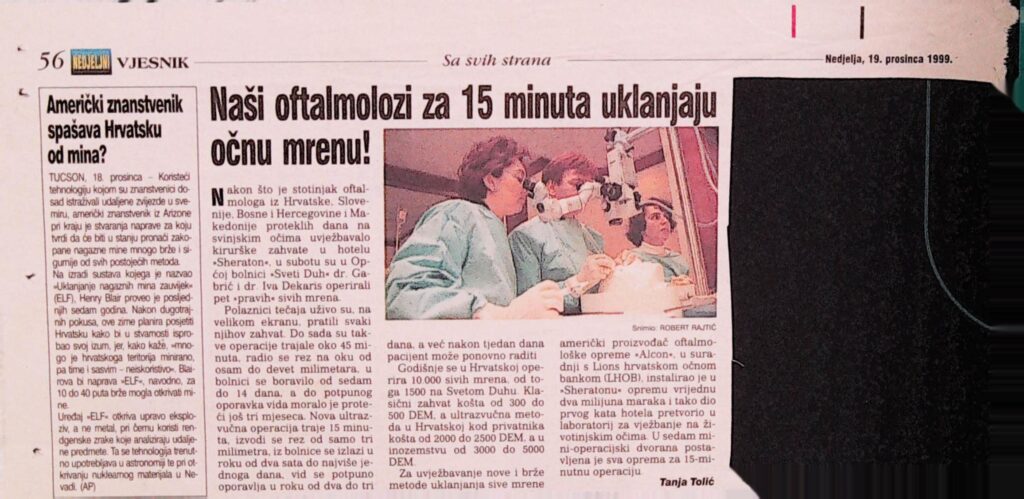 Naši oftalmolozi za 15 minuta uklanjaju mrenu (Vjesnik, 1999.)