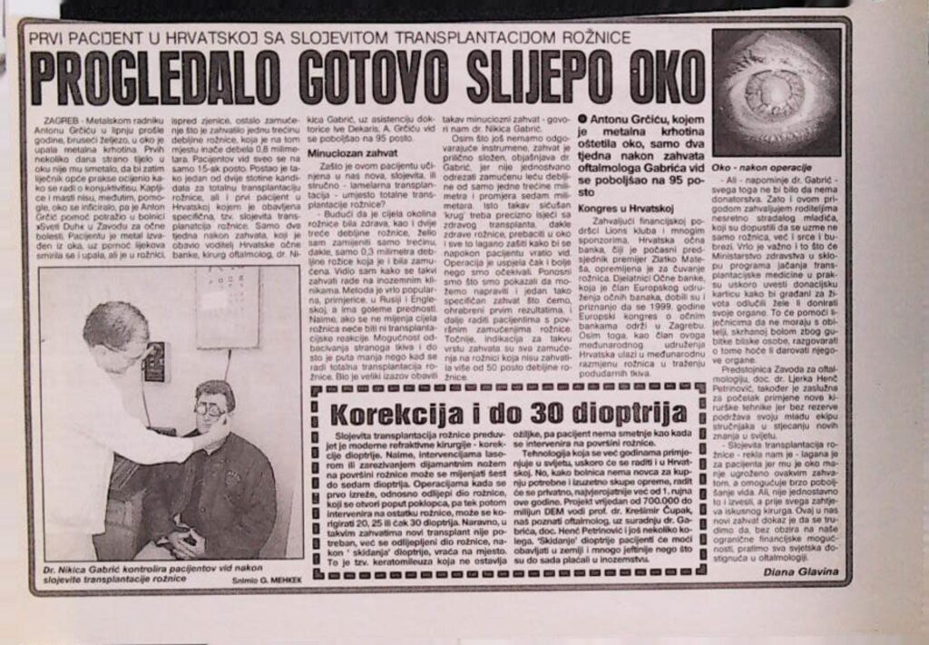 Prvi pacijent u Hrvatskoj sa slojevitom transplantacijom rožnice (Slobodna Dalmacija, 2000.)